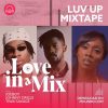 Download Luv Up Mix ft Joeboy, Johnny Drille, and Tiwa Savage on Mdundo