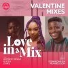 Download Valentines Mix Johnny Drille, Guchi and Chike ft. on Mdundo