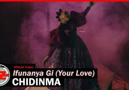 Chidinma - Ifunanya Gi (Video)