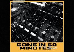 DJ Dewik Gone In 60 Minutes Mixtape