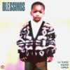 DJ Tunez – Blessings ft. Wizkid, Gimba (Lyrics)
