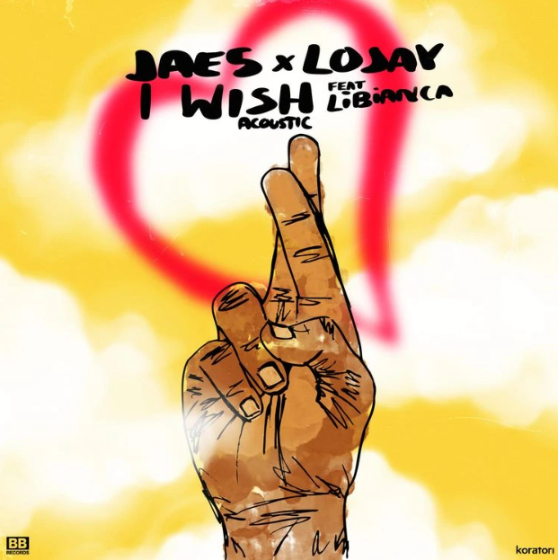 JAE5, Lojay – I Wish (Acoustic) ft. Libianca