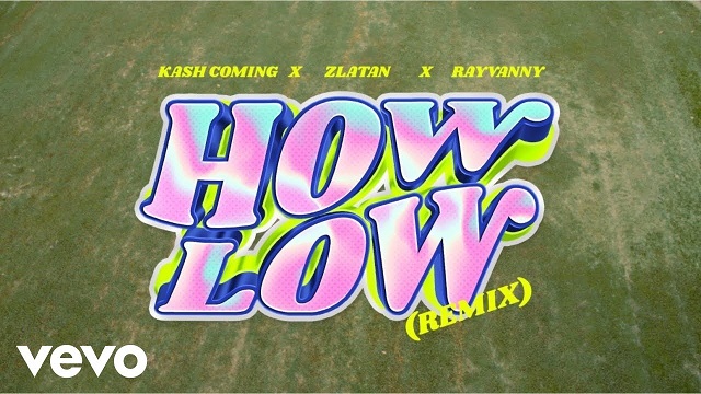 Kashcoming How Low (Remix) Video