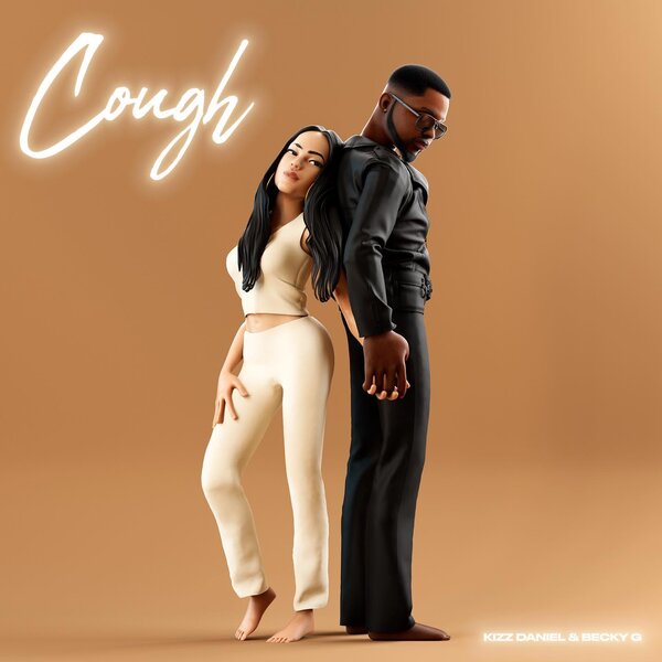 Kizz Daniel Cough ft. Becky G