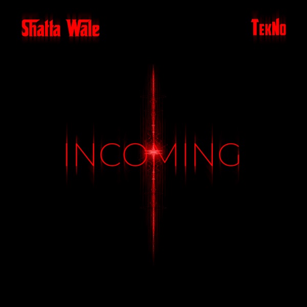 Shatta Wale Incoming 