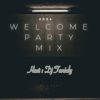 DJ Tonioly 2024 Welcome Party Mix