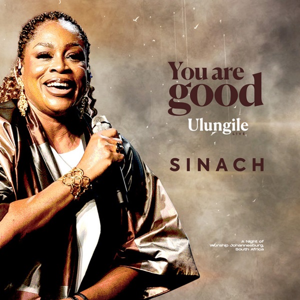 Sinach You Are Good (Ulungile)