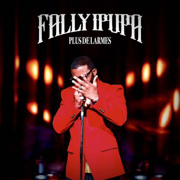 Fally Ipupa Plus de larmes