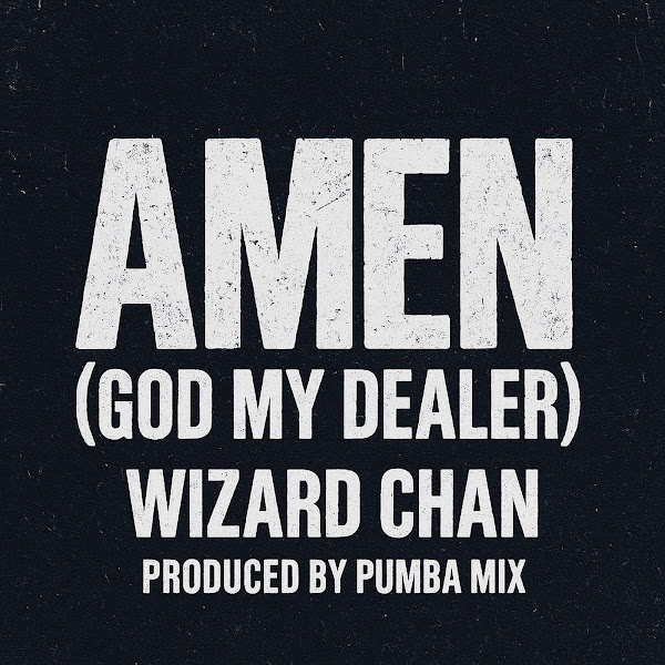 Wizard Chan Amen (God My Dealer)