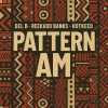 Del B Pattern Am