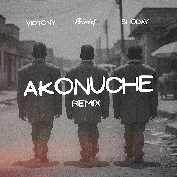 Priesst Akonuche (Remix)