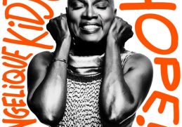 Angélique Kidjo HOPE!!