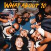 Al Xapo What About 10 (Twalatsa)