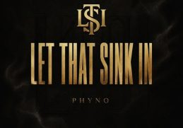 Phyno Let That Sink In (LTSI)